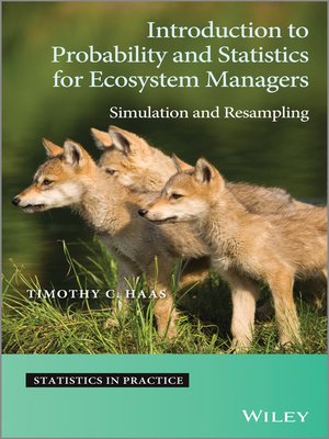 cover image of Introduction to Probability and Statistics for Ecosystem Managers